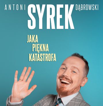 Antoni Syrek Dąbrowski w Komedii!