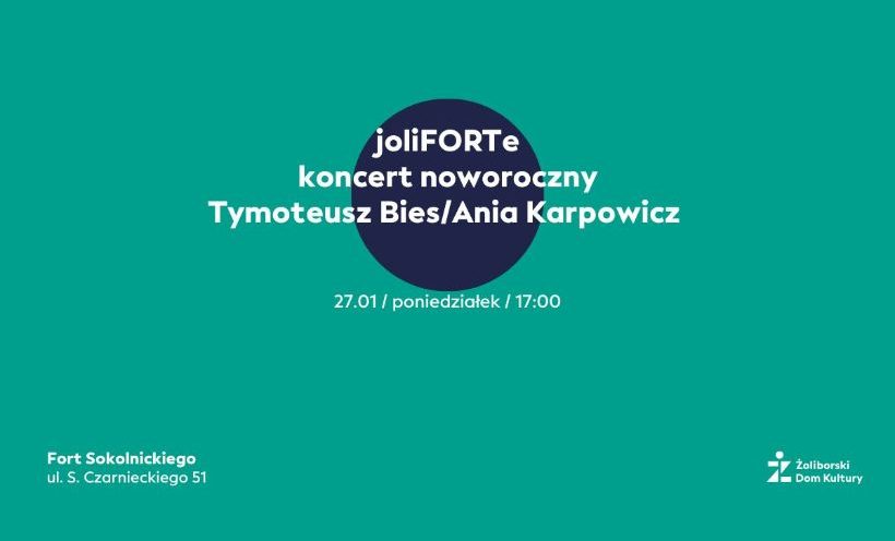 JoliFORTe, koncert noworoczny | 27.01