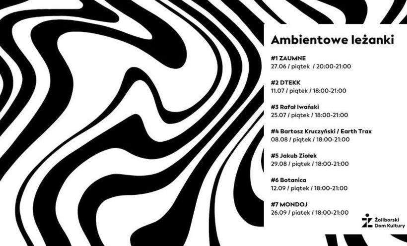 Ambientowe leżanki | ZAUMNE | 27.06