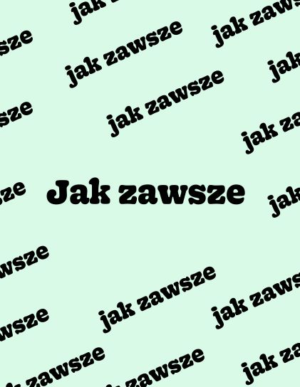 Jak zawsze