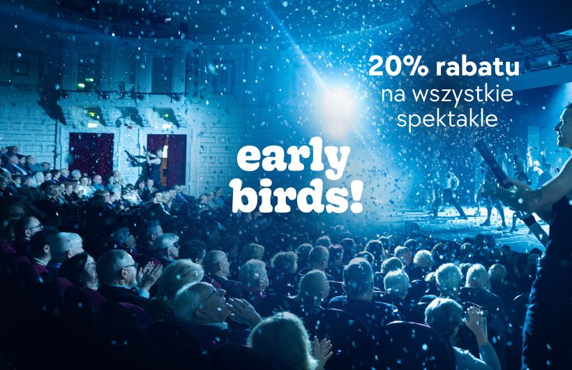 Lecimy z early birds!