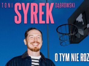 Antoni Syrek-Dąbrowski: O tym nie rozmawiamy
