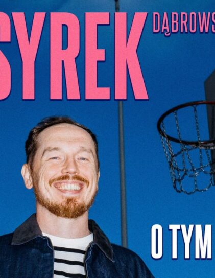 Antoni Syrek-Dąbrowski: O tym nie rozmawiamy