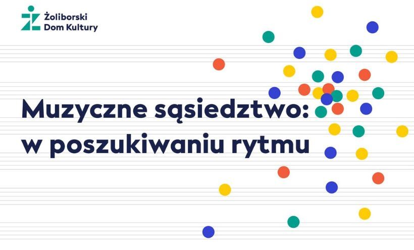 Muzyczne sąsiedztwo | 4.11