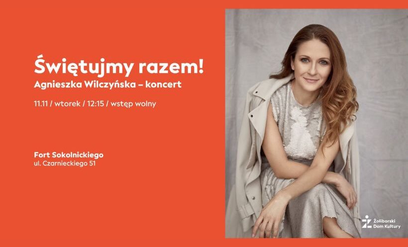 Agnieszka Wilczyńska - koncert | 11.11
