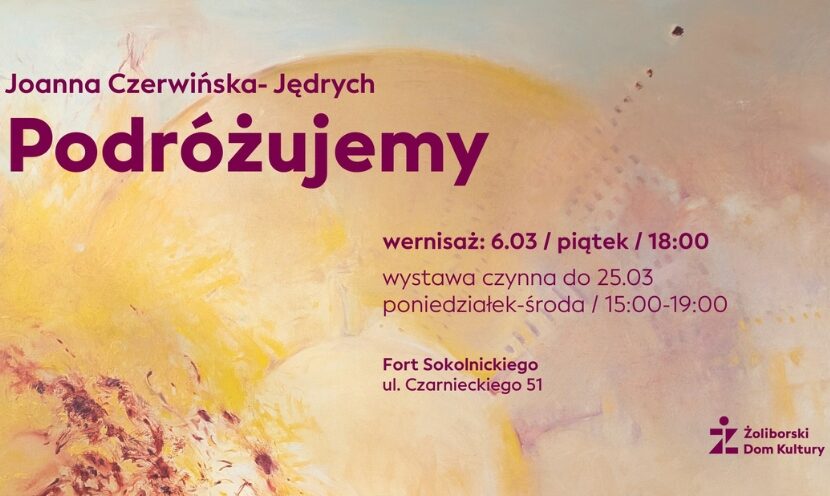 Wystawa Joanny Jędrych | 6.03