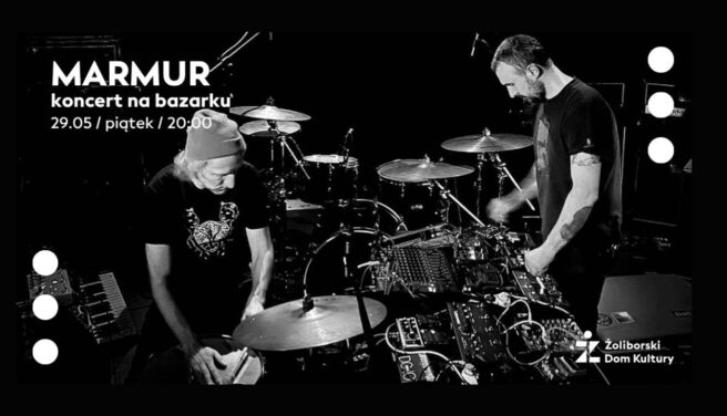 Marmur. Koncert na bazarku | 29.05