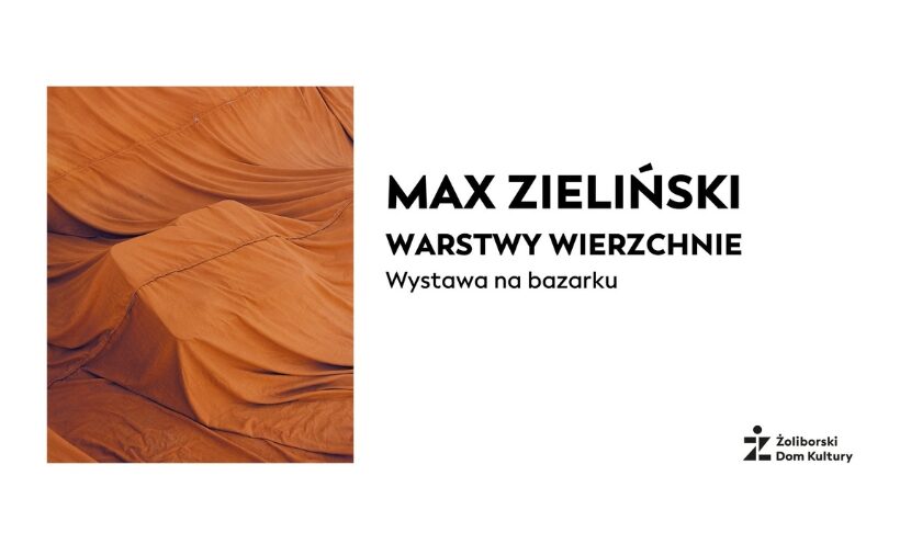 Max Zieliński, Warstwy Wierzchnie | 9.04