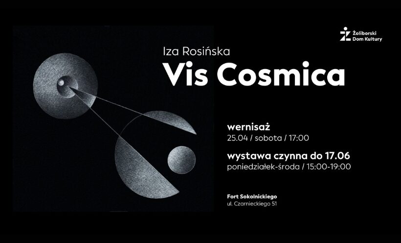 Vis Cosmica, wernisaż | 25.04