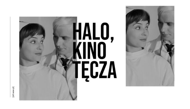 HALO, KINO TĘCZA