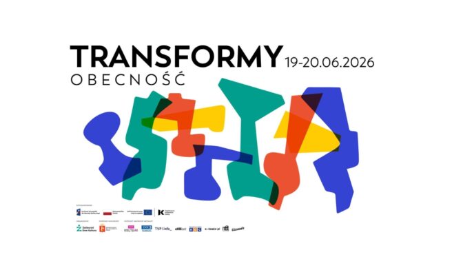 Transformy: Obecność – otwarty festiwal sztuk performatywnych | 19.06