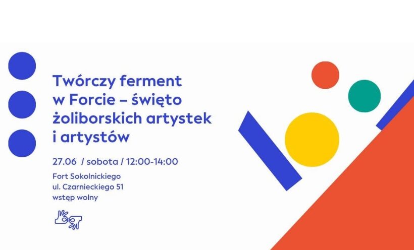 Twórczy ferment w Forcie | 27.06